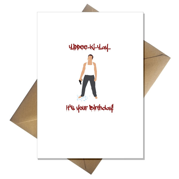 Funny Die Hard Birthday Card - Movie Themed Card for him / her – That ...