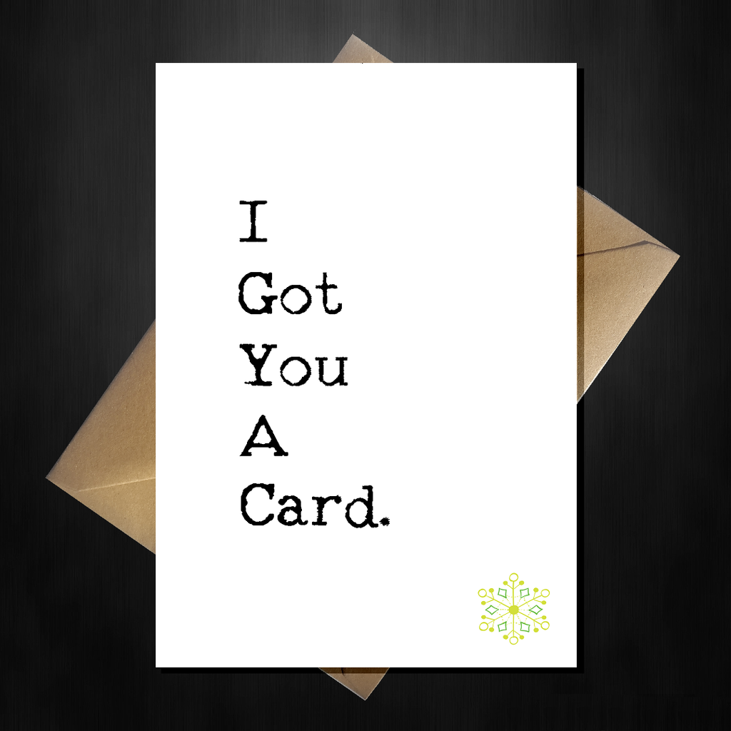 I Got You a Card, it's for Christmas! Honest Xmas Card - That Card Shop