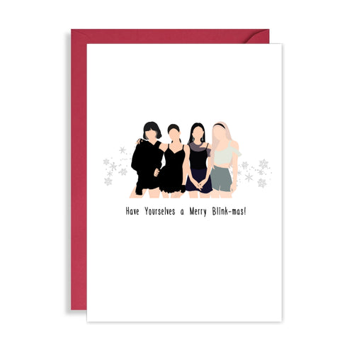 BlackPink Christmas Card - Have a Merry Little Blink-mas